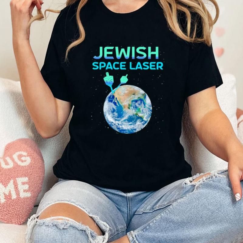 Trending Secret Jewish Space Laser Unisex Shirts