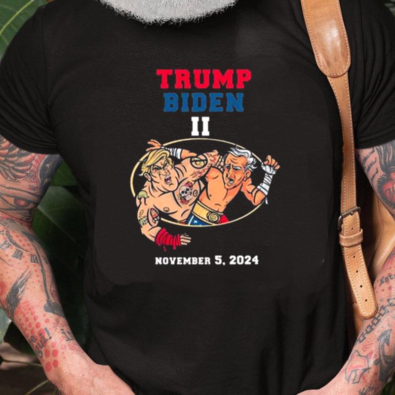 Trump Vs Biden Wrestling Season 2 Trump Unisex Shirts