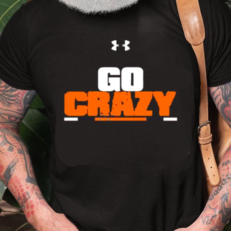 Under Armour Cadillac Williams Go Crazy Unisex Shirts