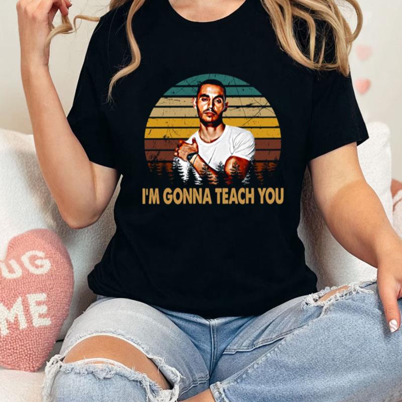 Vintage Arts Actor Im Gonna Teach You Manny Montana Rio Good Girls Unisex Shirts