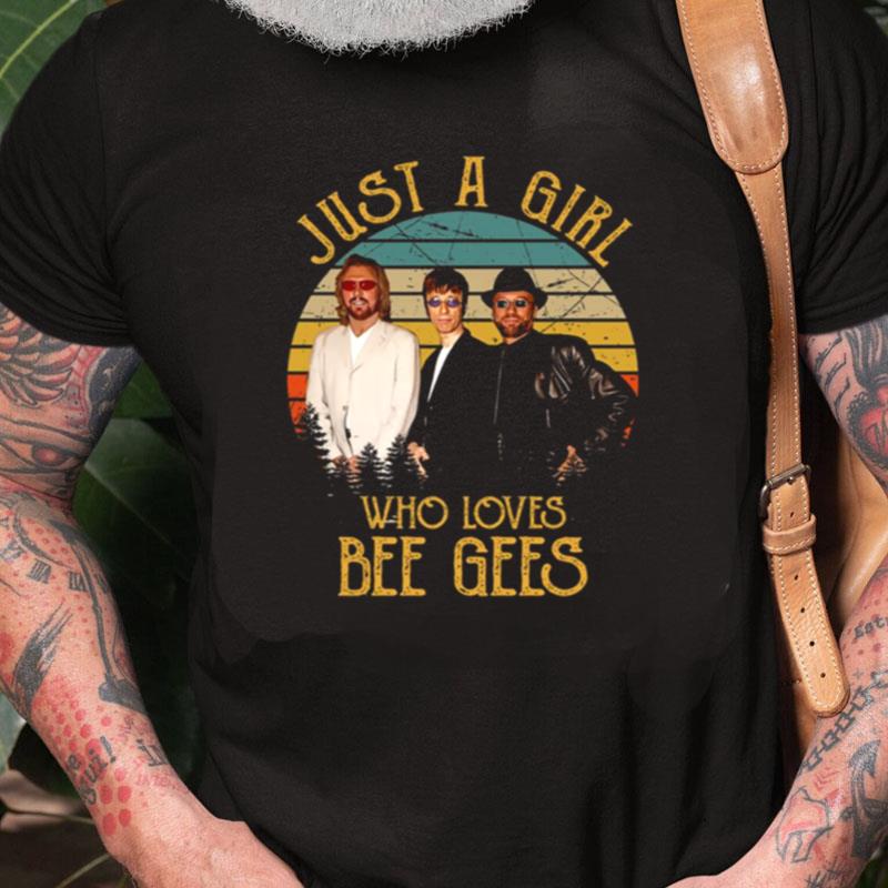 Vintage Just A Girl Who Loves Bee Gees Unisex Shirts