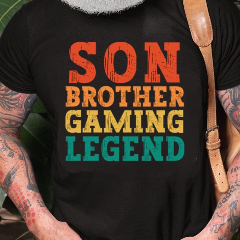 Vintage Son Brother Gaming Legend Unisex Shirts