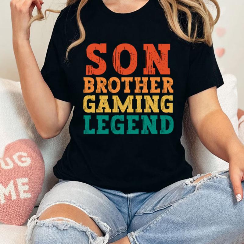 Vintage Son Brother Gaming Legend Unisex Shirts