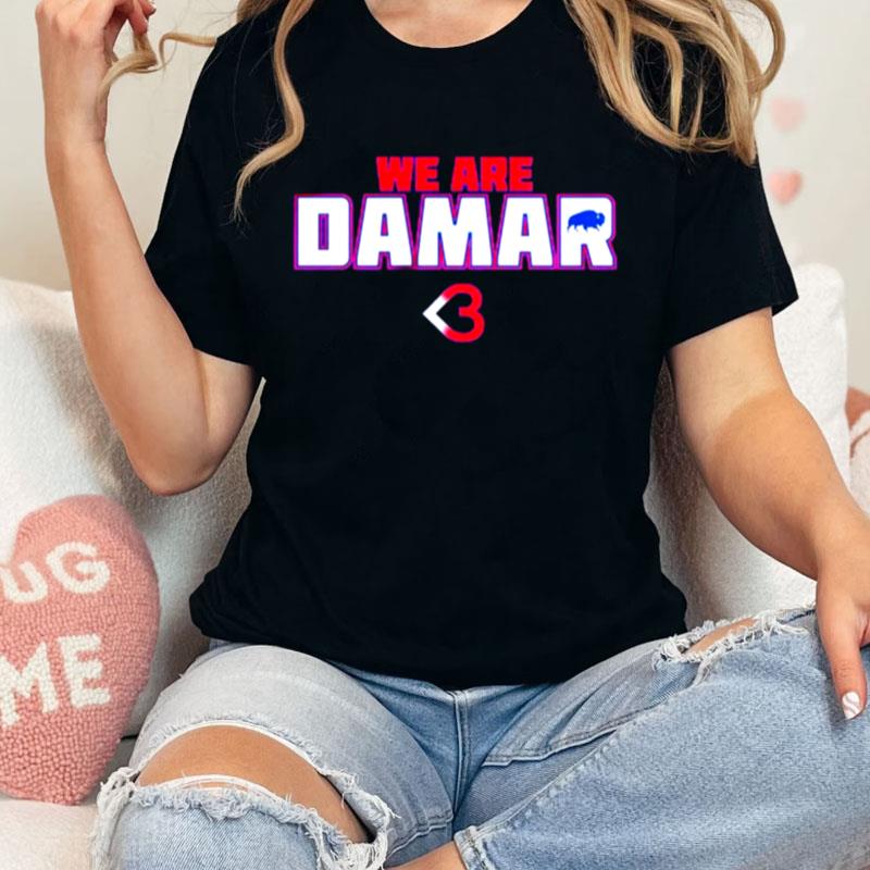 We Are Damar 3 Buffalo Bills Unisex Shirts